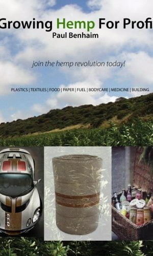 Growing Hemp For Profit: join the hemp revolution today